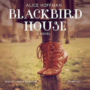 Blackbird House by Alice Hoffman