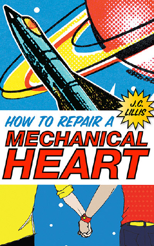 Book Talk: Mechanical Hearts by J.C. Lillis