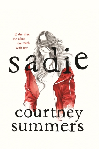 Book Talk: Sadie by Courtney Summers