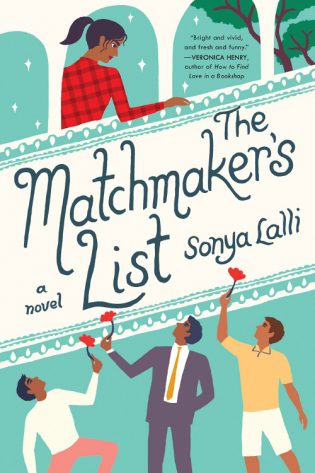 The Matchmaker’s List – Sonya Lalli